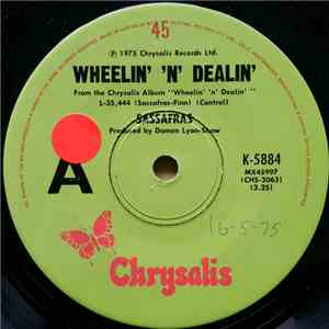 Sassafras - Wheelin' 'N' Dealin'