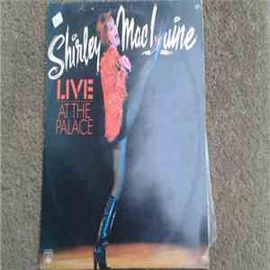 Shirley MacLaine - Live At The Palace