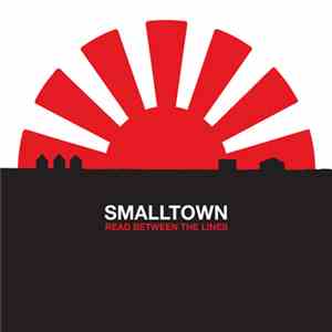 Smalltown - Read Between The Lines
