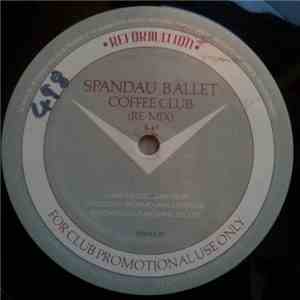 Spandau Ballet - Coffee Club (Re-mix)/Instinction (Re-mix)
