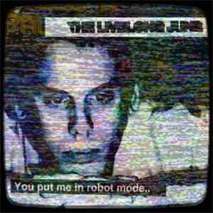 The Livelong June - You Put Me In Robot Mode