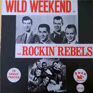 The Rockin' Rebels - Wild Weekend