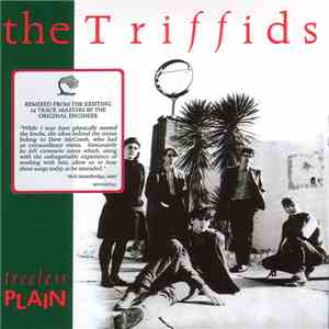 The Triffids - Treeless Plain