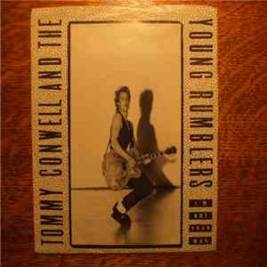 Tommy Conwell And The Young Rumblers - I'm Not Your Man / Workout (Part 2)