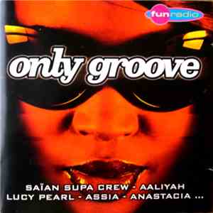 Various - Only Groove