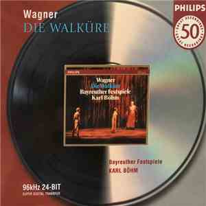 Wagner, Karl Böhm - Die Walküre - Bayreuther Festspiele