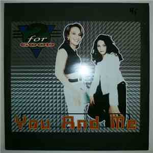 2 For Good - You And Me