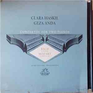 Bach, Mozart, Clara Haskil, Géza Anda, Alceo Galliera, Philharmonia Orchest ...