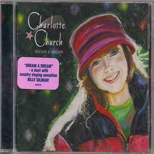 Charlotte Church - Dream A Dream