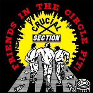 Crucial Section - Friends In The Circle Pit!