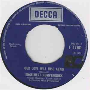 Engelbert Humperdinck - Our Love Will Rise Again