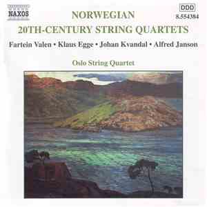 Fartein Valen, Klaus Egge, Johan Kvandal, Alfred Janson - Oslo String Quart ...
