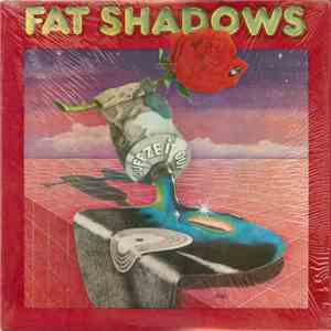 Fat Shadows - Squeeze It Out