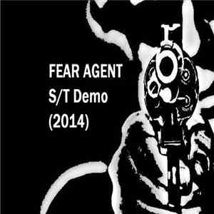Fear Agent - S / T Demo