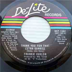 Frankie Avalon - Thank You For That Extra Sunrise