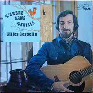 Gilles Gosselin - L'Arbre Sans Feuille