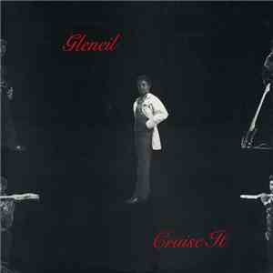 Gleneil - Cruise It