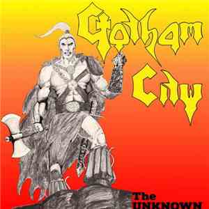 Gotham City  - The Unknown