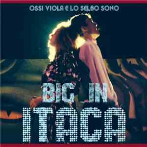 Itaca  - Big In Itaca