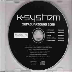K-System - Supadupasound 2009