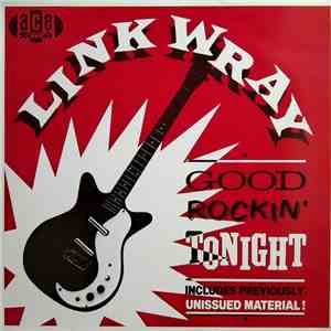 Link Wray - Good Rockin' Tonight
