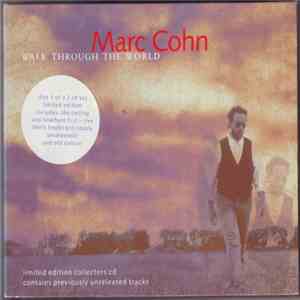 Marc Cohn - Walk Through The World