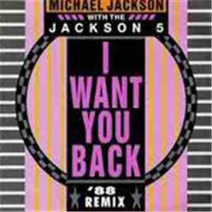 Michael Jackson With The Jackson 5 - I Want You Back '88 Remix
