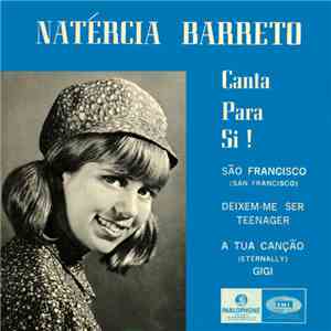 Natércia Barreto - Canta Para Si!