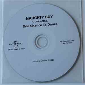 Naughty Boy  Ft Joe Jonas - One Chance To Dance
