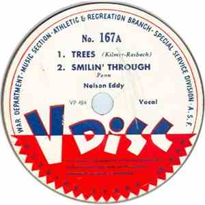 Nelson Eddy / John Charles Thomas - Trees / Goin' Home