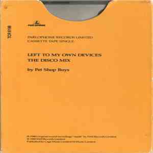 Pet Shop Boys - Left To My Own Devices (The Disco Mix)