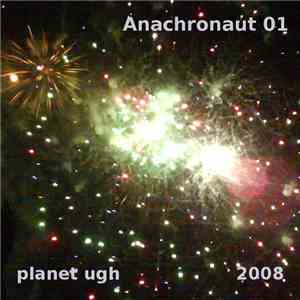Planet Ugh - 2008
