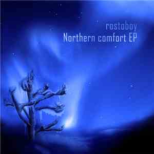 Rostoboy - Nothern Comfort