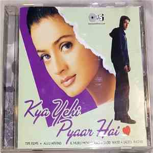 Sajid Wajid, Jalees - Rashid - Kya Yehi Pyaar Hai