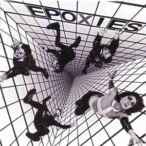 The Epoxies - Stop The Future