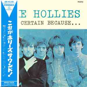 The Hollies - For Certain Because...