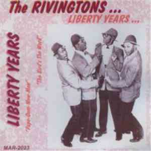 The Rivingtons - Liberty Years