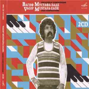 Vagif Mustafa-Zade - Джазовые Композиции • Jazz Compositions