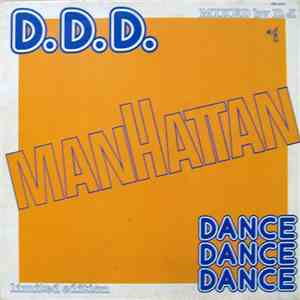Various - D.D.D. Manhattan Dance Dance Dance
