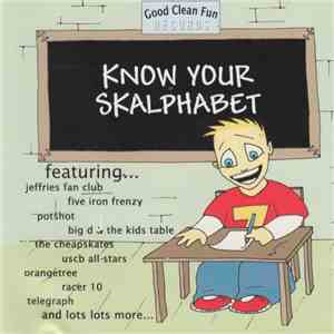 Various - Know Your Skalphabet