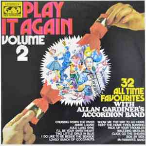 Allan Gardiner's Accordion Band - Play It Again Volume 2