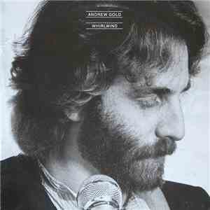 Andrew Gold - Whirlwind
