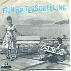 Betsy & Max Anders - Fijn Op Terschelling