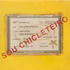Chiclete Com Banana - Sou Chicleteiro