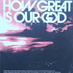 Claudelle Clarke - How Great Is Our God