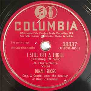 Dinah Shore - I Still Get A Thrill (Thinking Of You) / Simple Melody