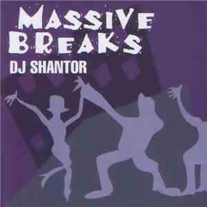 DJ Shantor - Massive Breaks