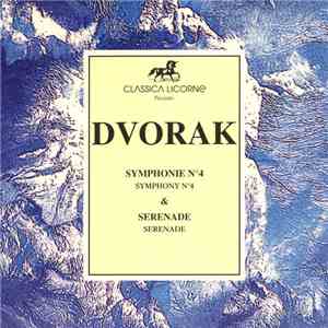 Dvorak - Symphonie N°4 - Sérénade Pour Orchestre A Cordes