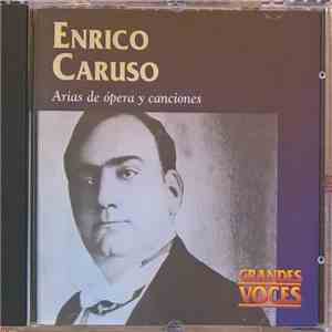 Enrico Caruso - Arias De Ópera Y Canciones
