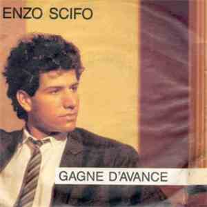 Enzo Scifo  - Gagne D'Avance